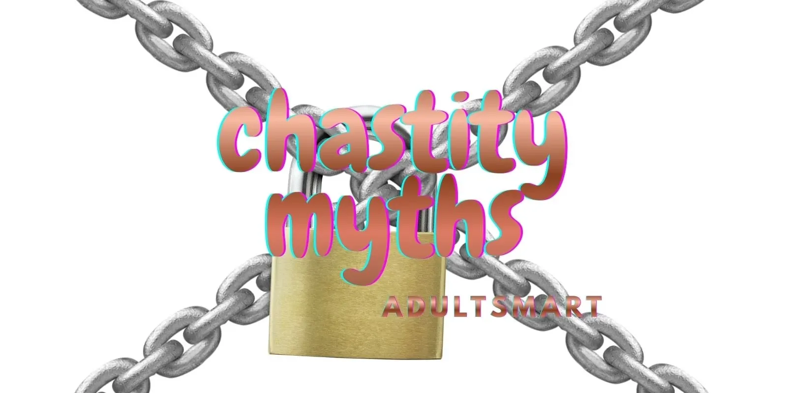 History Of Chastity Devices