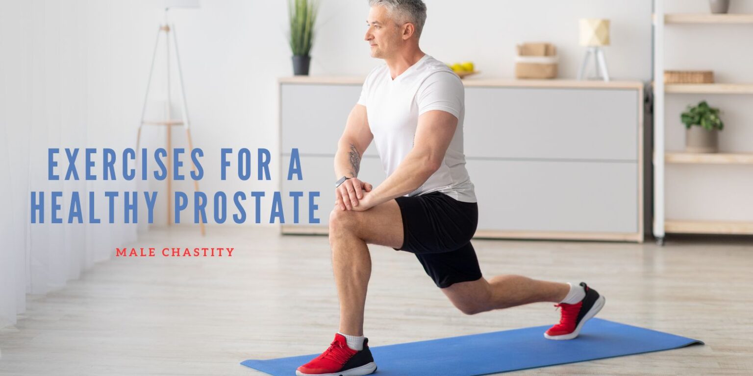 Exercises For a Healthy Prostate: The Ultimate Guide