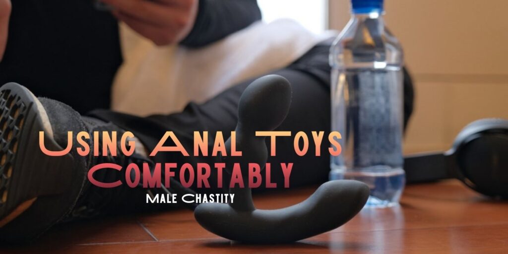Using Anal Toys Comfortably – Fantastic Reliable Ways