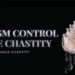 male chastity orgasm control,