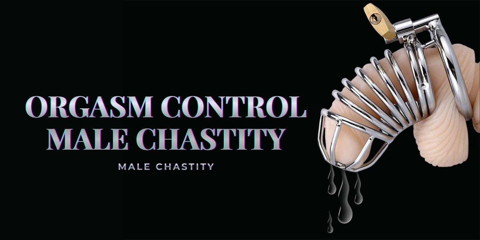 male chastity orgasm control,
