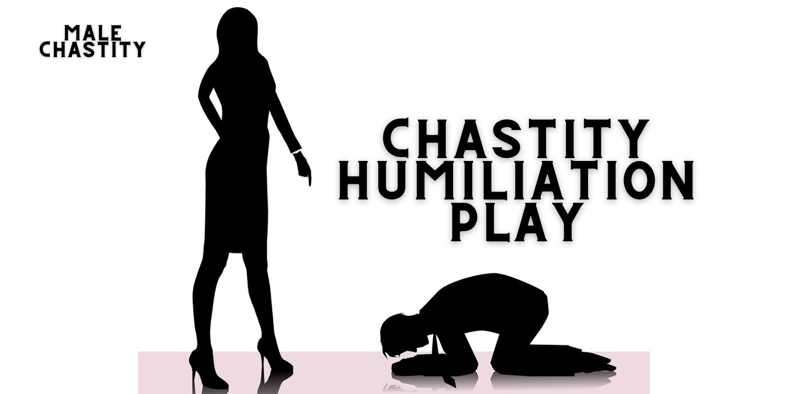 male chastity humiliation